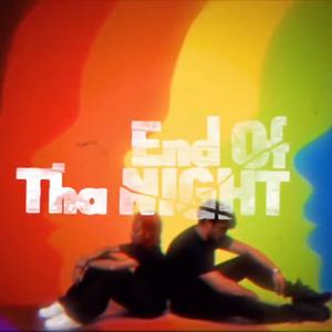 End of Tha Night (feat. Elijah Treat) [Explicit]