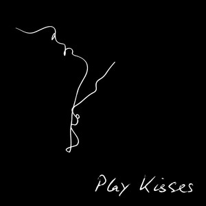 Play Kisses (Explicit)