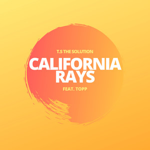 California Rays (Explicit)