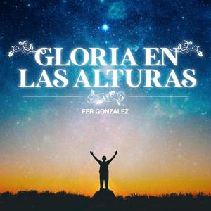 Gloria en las Alturas