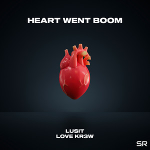 Heart Went Boom