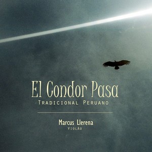 El Condor Pasa: Tradicional Peruano