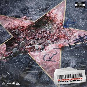 In These Streets (Explicit)
