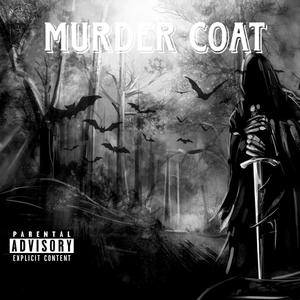 Murder Coat (Explicit)
