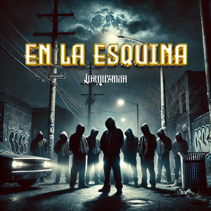 En La Esquina (Explicit)