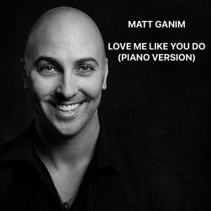 Love Me Like You Do (Piano Version)