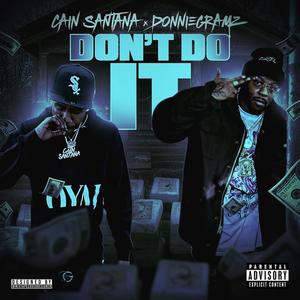 Dont Do It (Explicit)