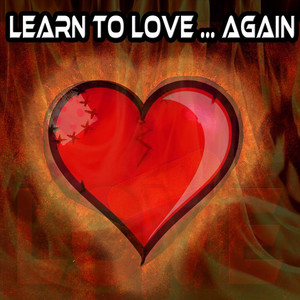 Learn to Love Again (feat. Joshua Adams)