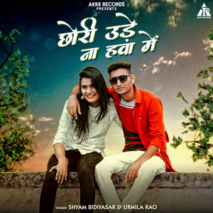 Chhori Ude Na Hava Mai