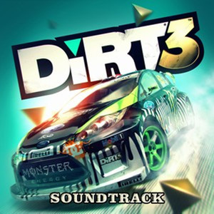 Colin Mcrae: Dirt 3 (Unofficial Soundtrack)