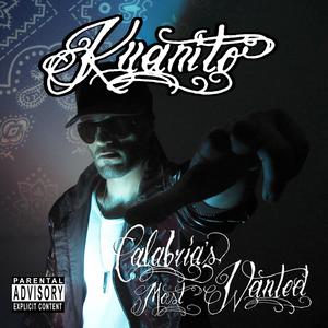 Calabria's Most Wanted (Explicit)