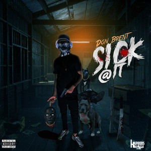 Sick @ It (Explicit)