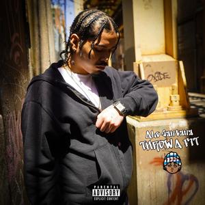 THROW A FIT (Explicit)