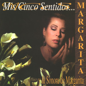 Margarita y su Sonora - Ahora