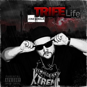 Trife Life - Mixtape, Vol. 4 (Explicit)