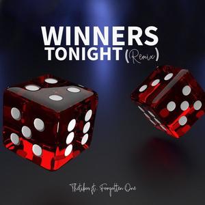 Winners Tonight(feat. Forgotten One) (Remix)