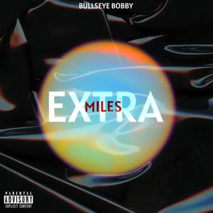 Extra Mile (Explicit)