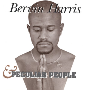 Bervin Harris & Peculiar People