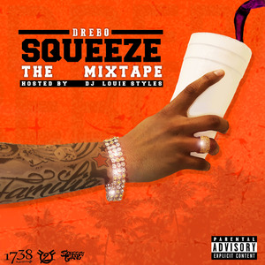 Squeeze (The Mixtape)