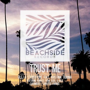 Trust Me (Tosel & Hale Remix)