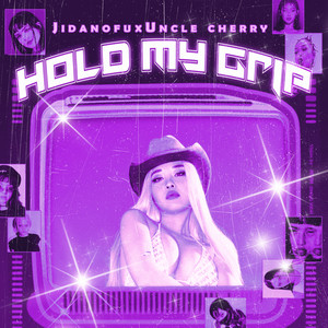 Hold My Grip (Explicit)