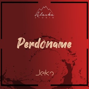 Perdóname (Explicit)