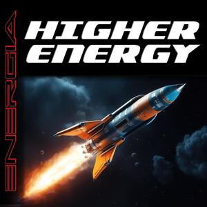 Higher Energy (feat. Zorina)
