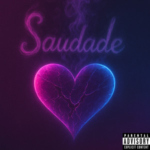 Saudade (Explicit)