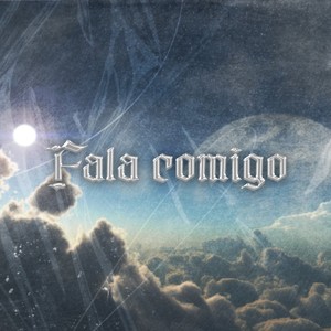 Fala Comigo (Explicit)