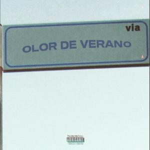 OLOR DE VERANO (Explicit)