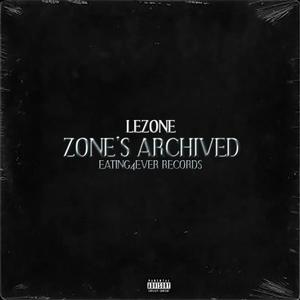 Zone's Archived (Explicit)