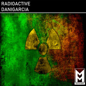 Radioactive (Original Mix)