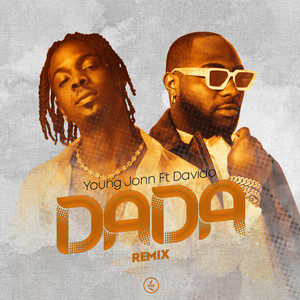 Dada (feat. Davido) [Remix] [Explicit]