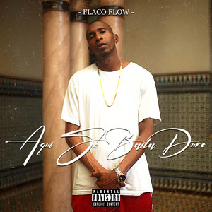 Aqui Se Baila Duro (Explicit)