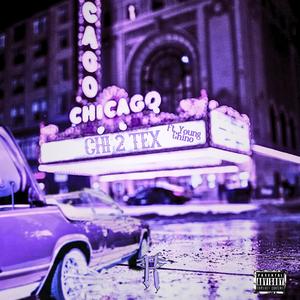 Chi 2 Tex (feat. Young Chino) (Explicit)