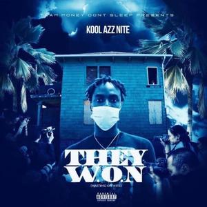 They W.O.N (Explicit)