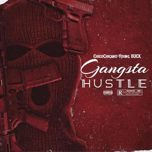 Gangsta Hustle (feat. Young Buck) (Special Version)