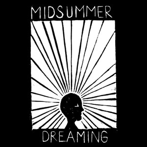 Midsummer Dreaming