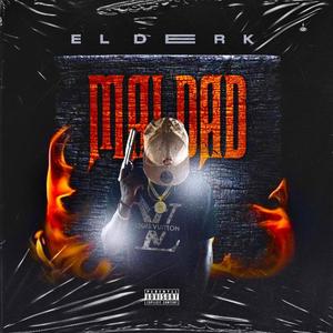 Maldad (Explicit)