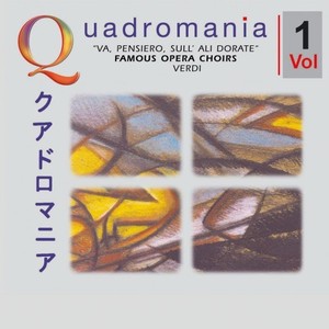 Giuseppe Verdi: Va, Pensiero, Sull' Ali Dorate - Famous Opera Choirs Vol. 1