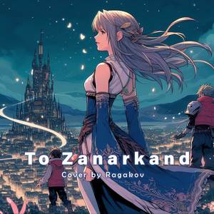 To Zanarkand (Final Fantasy X)