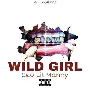 Wild Gurl (Explicit)
