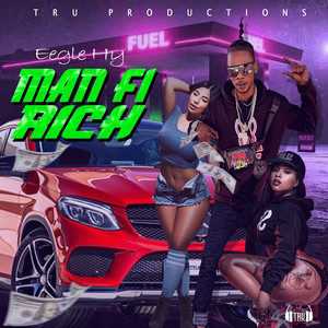 Man Fi Rich (Explicit)