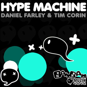 Hype Machine (Reprise)