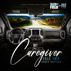 Caregiver Road Trip (Remix Edition)
