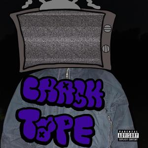 Crash Tape (Explicit)