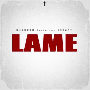 LAME (feat. Jstzay)