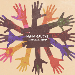 Main Gauche (Remix)