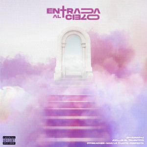 Entrada Al Cielo (Explicit)