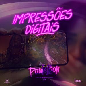 Impressões Digitais (feat. Paulelson)